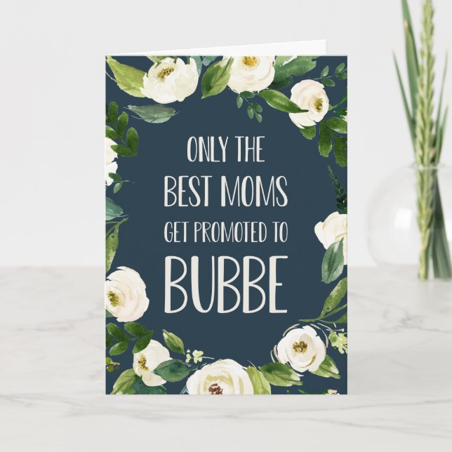 Nur die besten Mamas werden für Bubbe beworben Karte (Vorderseite)