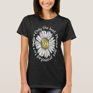 Nur die besten Mamas werden für die große Schweste T-Shirt