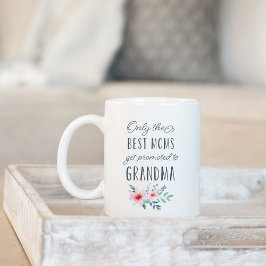 Nur die besten Mamas werden für Oma beworben Kaffeetasse