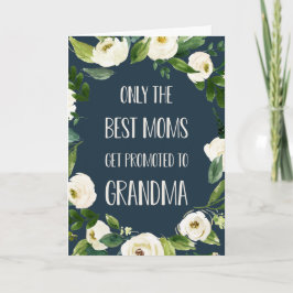 Nur die besten Mamas werden für Oma beworben Karte