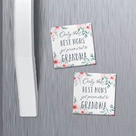 Nur die besten Mamas werden für Oma beworben Magnet