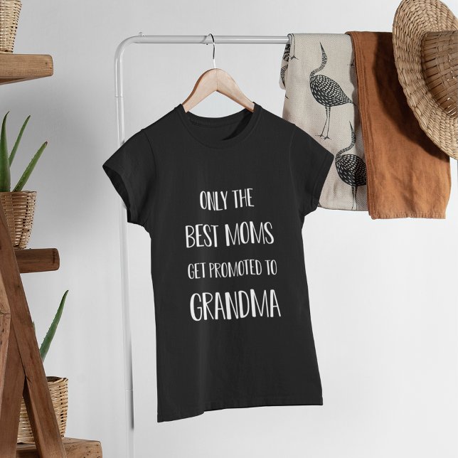 Nur die besten Mamas werden für Oma beworben T-Shirt (Von Creator hochgeladen)