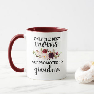 Nur die besten Mamas werden für Oma beworben Tasse