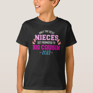 Nur die besten Nichten werden zum großen Cousin 2 T-Shirt