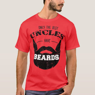 Nur die besten Onkel haben Bärte Funny Niedlich Be T-Shirt