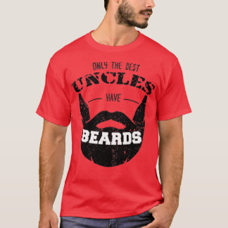 Nur die besten Onkel haben Bärte Funny Niedlich Be T-Shirt
