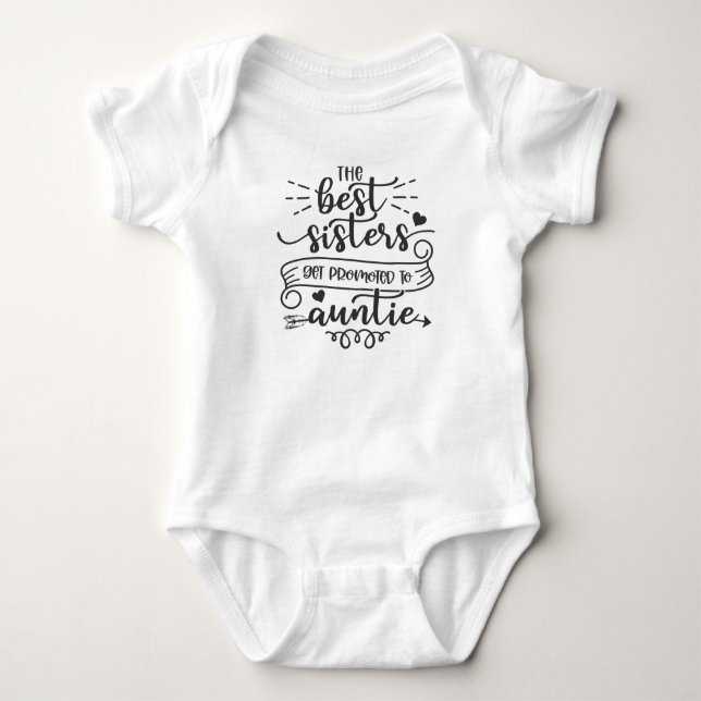 Nur die besten Sisters werden für Tantchen beworbe Baby Strampler (Vorderseite)