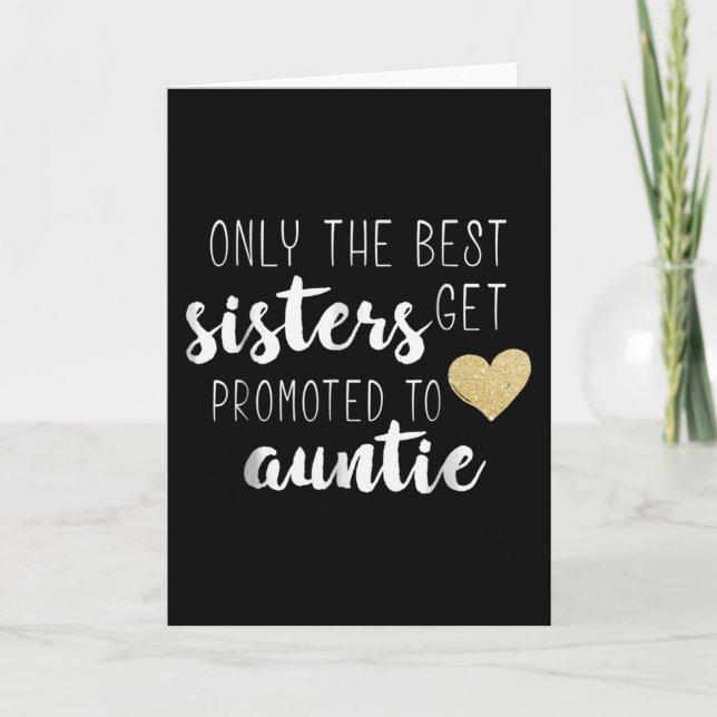 Nur die besten Sisters werden für Tantchen werben Karte (Vorderseite)