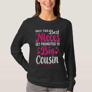 Nur die besten Stücke werden für den großen Cousin T-Shirt