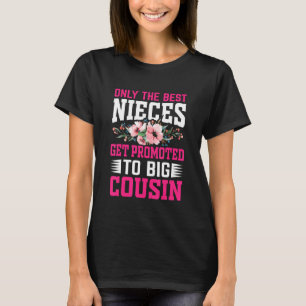 Nur die besten Stücke werden für den großen Cousin T-Shirt