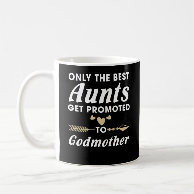 Nur die besten Tanten werden an Godmatt beworben Kaffeetasse (Links)