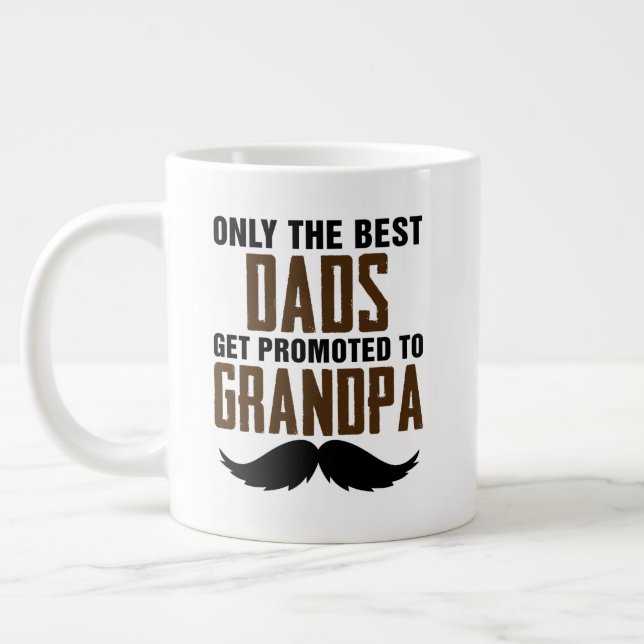 Nur die besten Vater werden an Großvater beworben Jumbo-Tasse (Links)