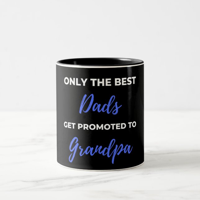Nur die besten Vater werden für Großvater beworben Zweifarbige Tasse (Mittel)