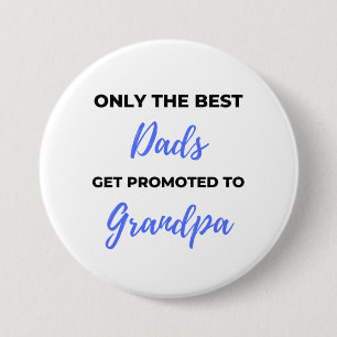 Nur die besten Vater werden für Großvater schwarz Button