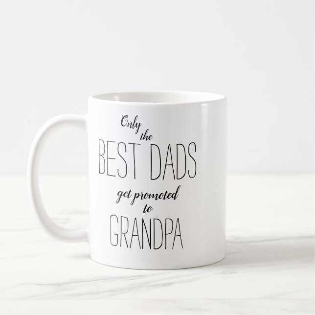 Nur die besten Väter werden zum Großvater beförder Kaffeetasse (Links)