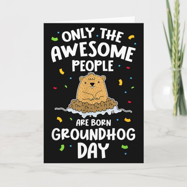 Nur die großartigen Menschen werden am Groundhog D Karte (Vorderseite)