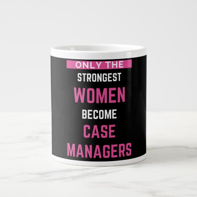 Nur die stärksten Frauen werden Fallmanager Jumbo-Tasse (Vorderseite)