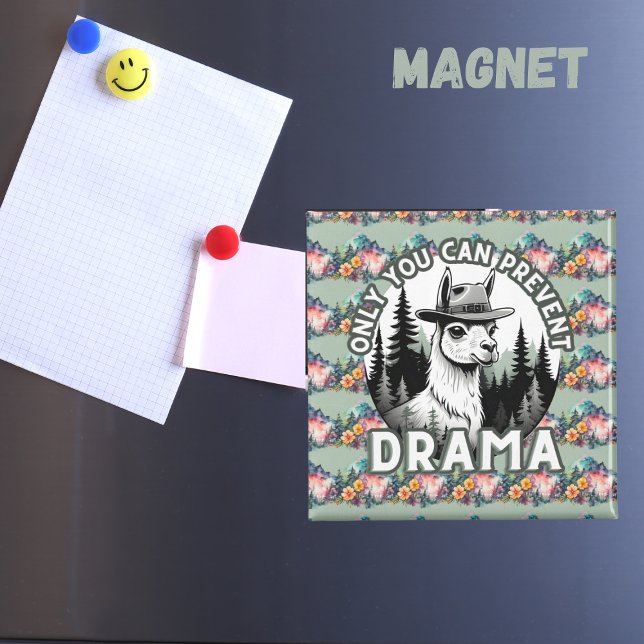 Nur du kannst den Drama-Lama-Wald verhindern Magnet (Von Creator hochgeladen)