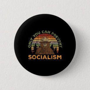 Nur du kannst den Sozialismus für einen Sozialismu Button
