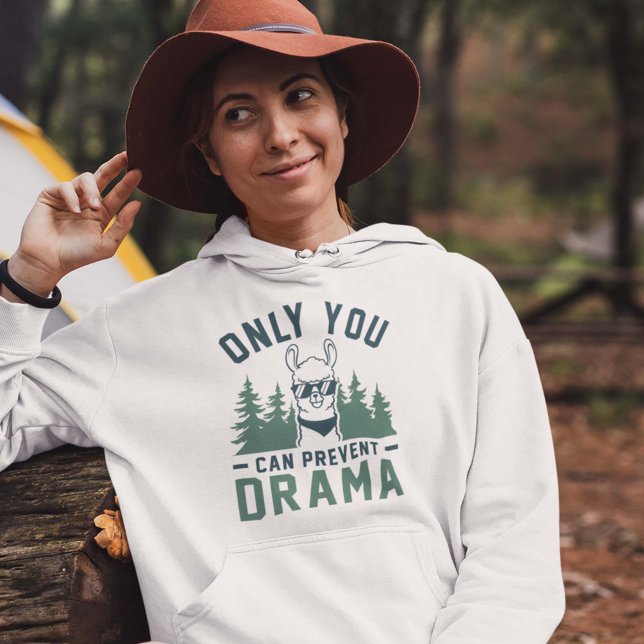 Nur du kannst Drama verhindern Hoodie (Von Creator hochgeladen)