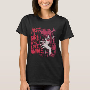 Nur Ein Anime-Mädchen Mit Gothic-Dämon-Vibes T-Shi T-Shirt