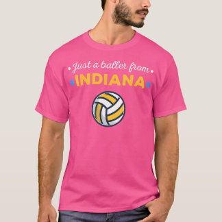 Nur ein Baller aus Indiana Volleyball T-Shirt