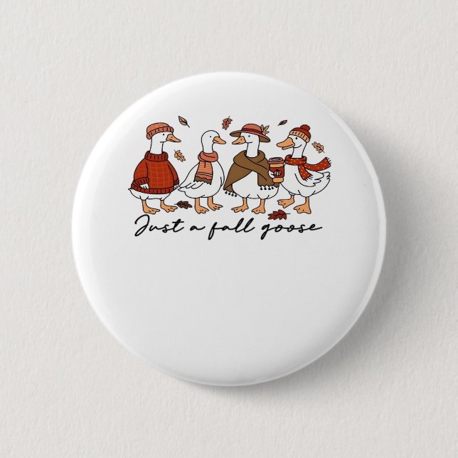 Nur ein Fall Gans Oversifizierter T - Shirt Button (Vorderseite)