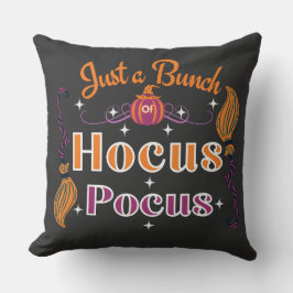 Nur ein Haufen Hocus Pocus T - Shirt Kissen