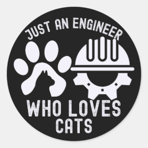 Nur ein Ingenieur, der Katzen liebt Runder Aufkleber