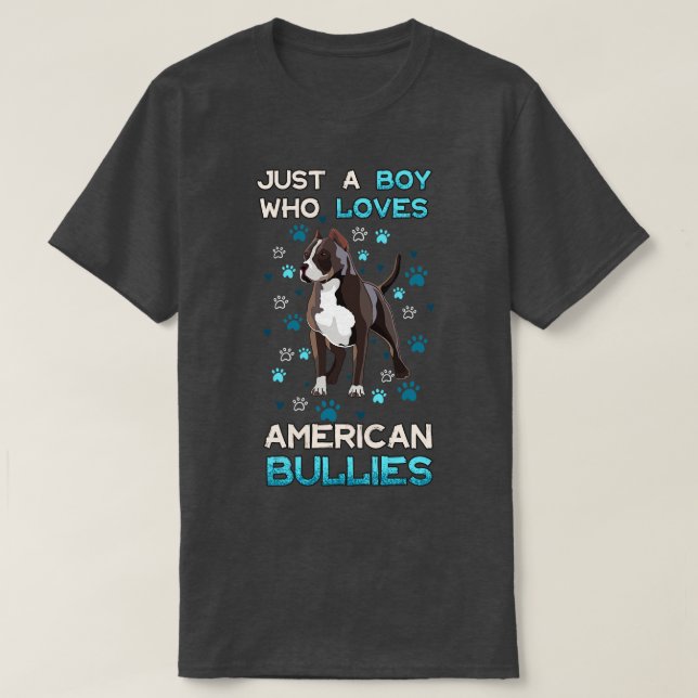 Nur ein Junge, der amerikanische Bullies Liebe T-Shirt (Design vorne)