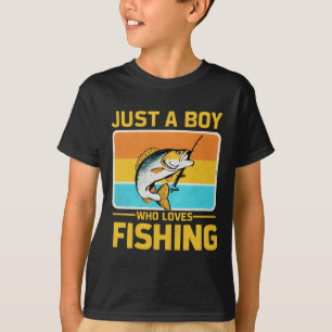 Nur ein Junge, der Angeln lustig B Fisch Fischer l T-Shirt