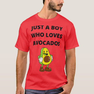 Nur ein Junge, der Avocados-Geschenk für Avocados  T-Shirt
