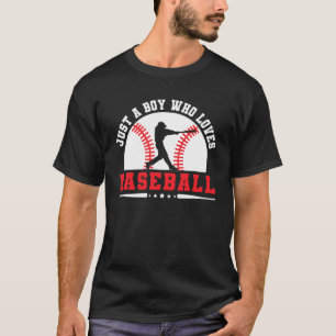 Nur ein Junge, der Baseball-Liebhaber Lustige Sprü T-Shirt