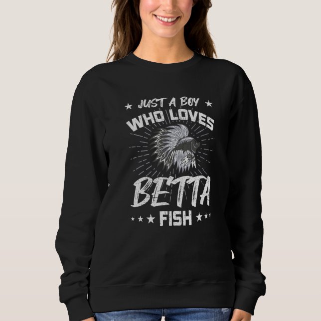 Nur ein Junge, der Betta Fischen Liebe Fischen Fis Sweatshirt (Vorderseite)