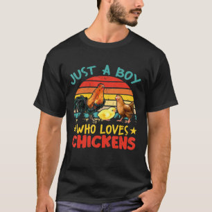 Nur ein Junge, der Chicken Farmer Chicken liebt T-Shirt