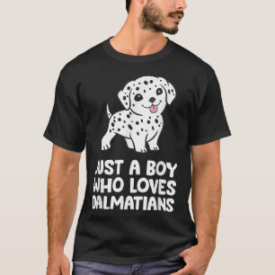 Nur ein Junge, der Dalmatiner Liebe T-Shirt