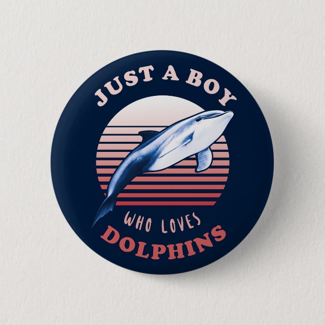 Nur ein Junge, der Delphine Liebe Button (Vorderseite)