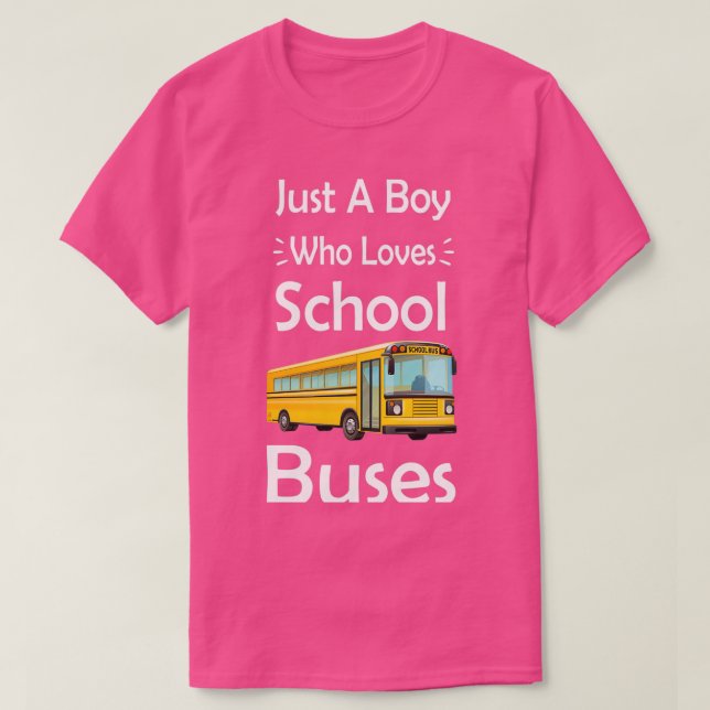 Nur ein Junge, der den Schulbus Liebe, liebt Funny T-Shirt (Design vorne)