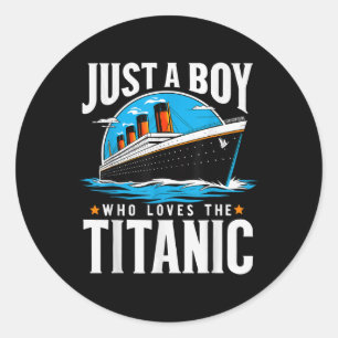 Nur ein Junge, der die Titanic Liebe - Sohn Bruder Runder Aufkleber
