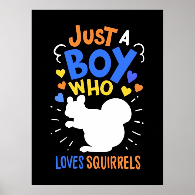 Nur ein Junge, der Eichhörnchen Liebe Poster (Vorne)