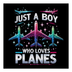 Nur ein Junge, der Flugzeuge liebt Poster