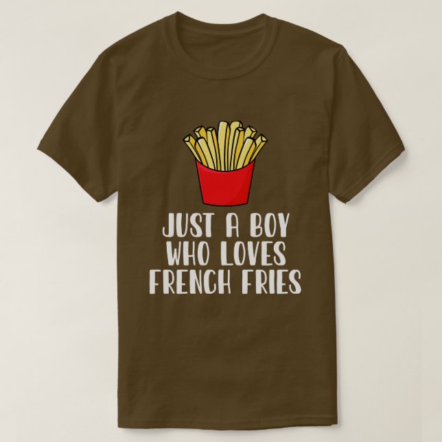 Nur ein Junge, der französische Fries Liebe T-Shirt (Design vorne)