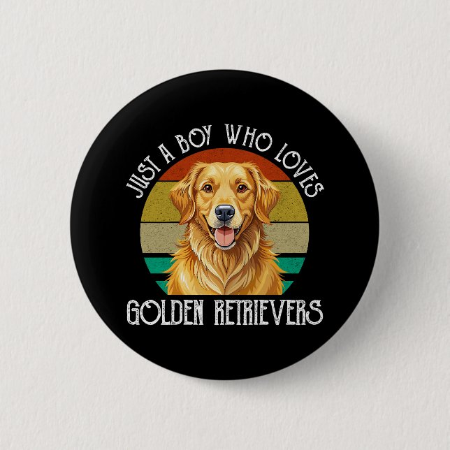 Nur ein Junge, der Golden Retriever liebt Button (Vorderseite)