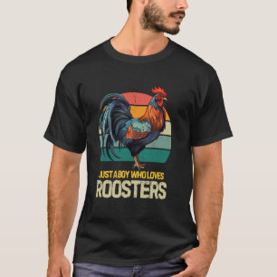 Nur ein Junge, der Hähne liebt, ein Mädchen liebt  T-Shirt