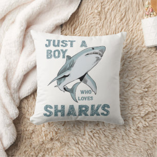 Nur ein Junge, der Hai-Haifisch Lover Liebe Kissen
