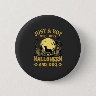 Nur ein Junge, der Halloween-Hund Vollmond liebt Button