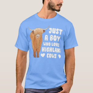Nur ein Junge, der Highland Kuh schottischen Rind T-Shirt