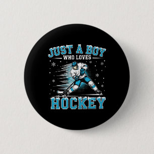Nur ein Junge, der Hockeyspieler Eishockey Kinder  Button