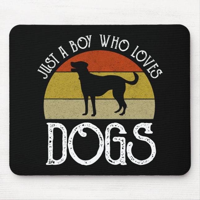 Nur ein Junge, der Hunde liebt Mousepad (Vorne)