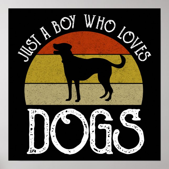 Nur ein Junge, der Hunde liebt Poster (Vorne)